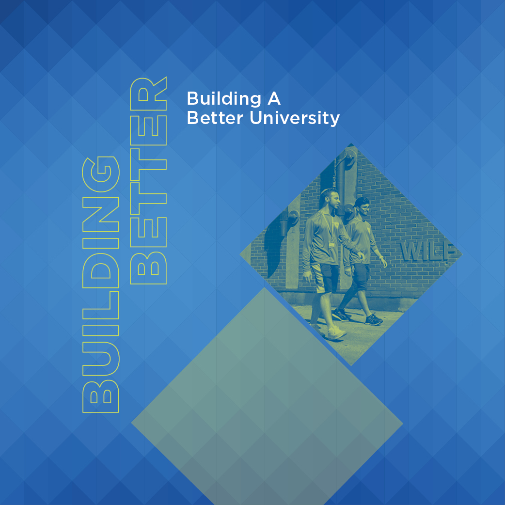 Building a Better University
