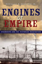 Engines of Empire: Steamships and the Victorian Imagination book cover