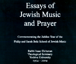 Essays of Jewish Music and Prayer