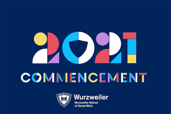 Placard for the Wurzweiler 2021 Commencement